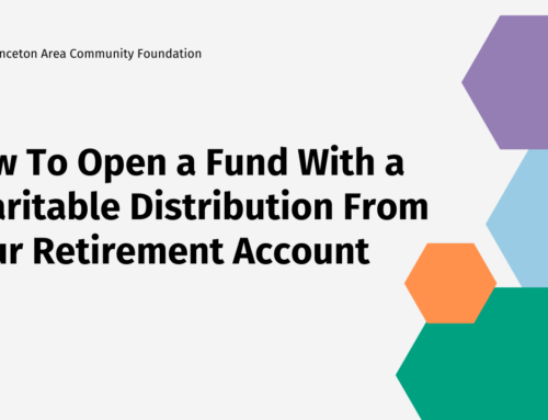 How To Open a Fund With a Charitable Distribution From Your Retirement Account