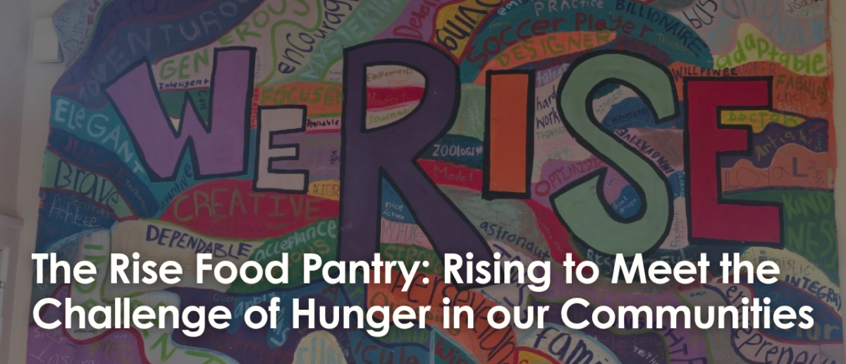 The Rise Food Pantry: Rising to Meet the Challenge of Hunger in our ...